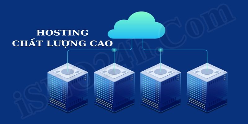 Hosting chất lượng góp phần giúp website chạy nhanh hơn